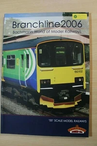 BACHMANN BRANCH-LINE CATALOGO 2006 "00 SCALE" (ENG) - Foto 1 di 1