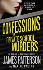 Maxine Paetro James Pa Confessions: The Private School  (Paperback) (UK IMPORT)