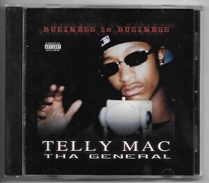 TELLY MAC - BUSINESS IS BUSINESS * 2002 * GET LOW RECORDZ * DOUBLE-D * D-MOE *