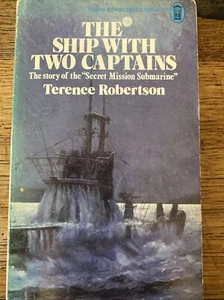 The Ship With Two Captains By Terence Robertson (1974) VINTAGE PAPERBACK - Picture 1 of 3