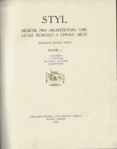 STILE: Mĕsíčník pro architekturu, umĕlecké řemeslo a úpravu mĕst, 1908/09 - Foto 1 di 6