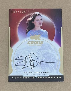 Cryptozoic CZX Crisis on Infinite Earths ERICA DURANCE AUTO /125 ALURA ZOR-EL JF