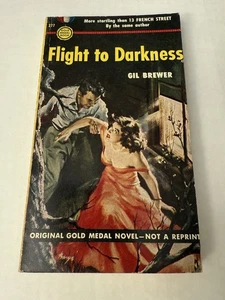 1952 Flight To Darkness Novel Gil Brewer Paperback Mystery Gold Medal Book MM9 - Picture 1 of 6