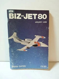 Biz Jet 78: 1978, Brian Gates, Airline Publications Book Biz-Jet January-June - Picture 1 of 1