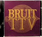 Bruit Ttv - Self Titled Cd (1992 Experimental) Jocelyn Robert/Fabrice Montal