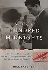 Eve of a Hundred Midnights Hardcover by Bill Lascher 2016 First Edition