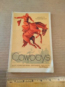 Arnold Hagenbach Cowboys September 1933 Gute Schriften Bern Switzerland Pulp - Imagen 1 de 7