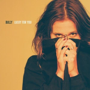 Bully Lucky for You (CD) Album - Bild 1 von 1