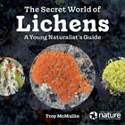 Troy Mcmullin The Secret World Of Lichens (Copertina Rigida)