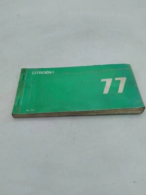 Prontuario Veicoli Auto Epoca Citroen 77 PH7877 A LN G CX C35 Manuale  - Immagine 1 di 4