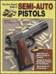 Gun Digest Book of Semi-Auto Pistols (Edited by Kevin Michalowski) - Imagen 1 de 1