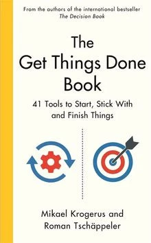 The Get Things Done Book: 41 Tools to Start, Stick ... | Buch | Zustand sehr gut - Bild 1 von 2