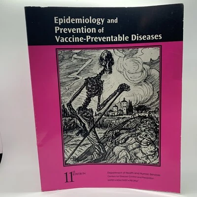 Epidemiology and Prevention of Vaccine-Preventable Diseases by CDC 11th Edition - Image 1 of 4