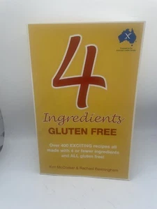 4 Ingredients Gluten Free Cookbook by Kim McCosker 400+ Recipes Coeliac Meals - Picture 1 of 6