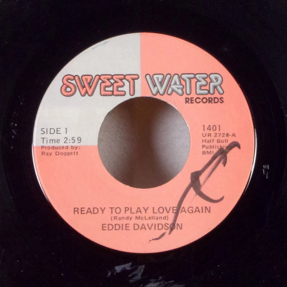 Eddie Davidson Ready to Play Love Again / You Don't Love Me 7" 45 Sweet Water VG - Image 1 of 1