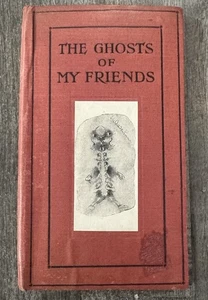 Cecil Henland "The Ghost of My Friends" antikes Autogrammbuch, 1900er 1908 - Bild 1 von 6