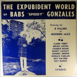 THE EXPUBIDENT WORLD OF BABS "SPEEDY" GONZALES-EXP-008, CLEAN, WRITING ON BACK - Picture 1 of 3