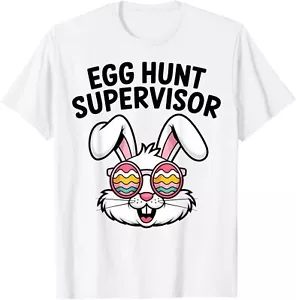 Egg Hunt Supervisor Cute Easter Funny Adult Party T-Shirt S-5XL - Picture 1 of 3