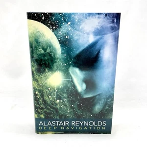 Deep Navigation Alastair Reynolds First Edition 2010 Limited #662/1000 Copies HC - Picture 1 of 15