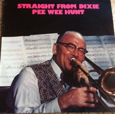 Straight From Dixie Pee Wee Hunt - Vinyl Record (VMP-1071) - Image 1 of 4