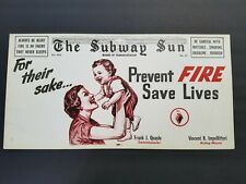 NEW YORK CITY TRANSIT THE SUBWAY SUN OPPY POSTER SIGN PREVENT FIRE 1950'S