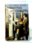 Die Geschichten unserer Weihnachtsbräuche (N. F. Pearson - 1964) (ID: 70302)