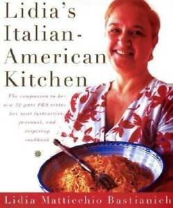Lidia's Italian-American Kitchen - Hardcover - GOOD