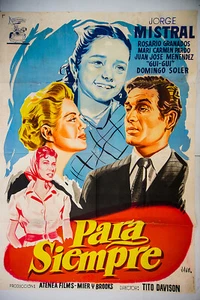 PARA SIEMPRE -- Poster Cartel de Cine - Imagen 1 de 1