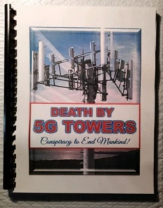 DEATH BY 5G TOWERS: conspiracy to end mankind, chemtrails, HAARP - Picture 1 of 1