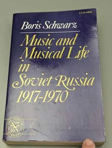Music and Musical Life in Soviet Russia, 1917-1970 by Schwarz, Boris 1973 - Picture 1 of 7