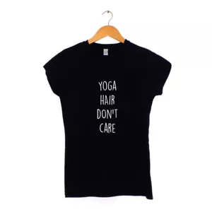 Yoga Hair Don't Care Womens T-Shirt MANY COLOURS Hipster - Picture 1 of 5