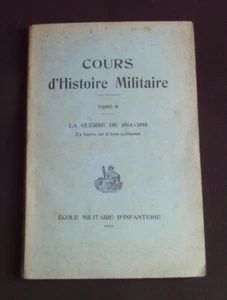Cours d'histoire militaire - T.2 : La guerre de 1914-1918 - Imagen 1 de 1
