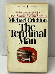 ๐1973 The Terminal Man Michael Crichton Vintage Paperback Bantam 1 Day Ship!๐ - Picture 1 of 2