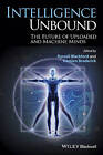 Intelligence Unbound The Future of Uploaded and Ma