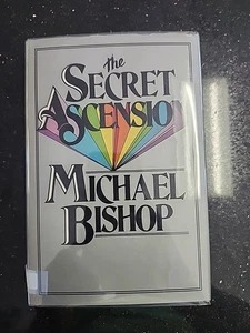The Secret Ascension by Michael Bishop - Signed / Inscribed, First Edition 1st.. - Bild 1 von 6