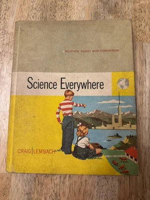 1958 Science Everywhere, children's text book by Craig and Lembach, hardback - Image 1 of 4