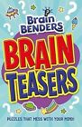 Brain Benders: Brain Teasers, Arcturus Publishing, Used; Very Good Book