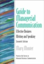Guide To Managerial Communication: Effective Business Writing And Speaking [Pren
