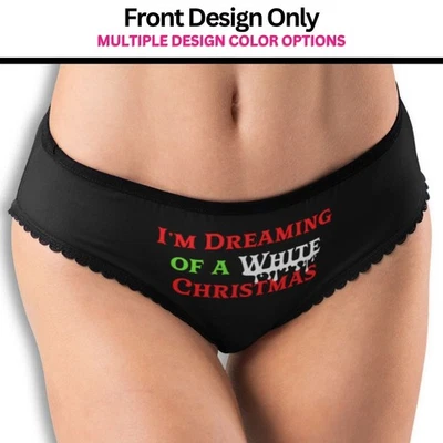 “I’m Dreaming of a White Christmas” Panties – Cute Holiday Underwear Gift - Image 1 of 4
