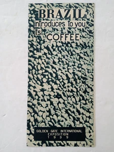 GOLDEN GATE INTERNATIONAL EXPOSITION 1939 Brazil Coffee Advertising Brochure - Picture 1 of 24