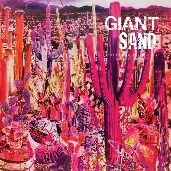 Recounting The Ballads Of Thin Line Men By Giant Sand