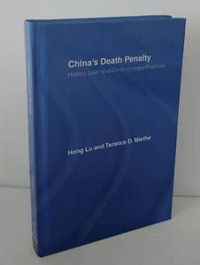 China's Death Penalty: History, Law, and Contemporary Practices (Hardcover) - Imagen 1 de 2