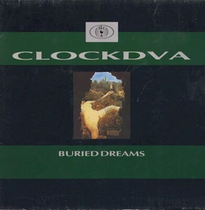 Clock DVA - Buried Dreams (LP, Album) 1989 (NM or M-|VG) - Picture 1 of 5