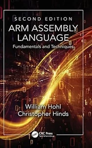 Neu: ARM Assembly Language by William Hohl 2ND INTL ED - Bild 1 von 3