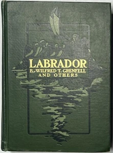 1909 LABRADOR COUNTRY PEOPLE GRENFELL ILLUSTRATED HISTORY CANADA INDIANS 1ST ED - Picture 1 of 24