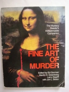 The Fine Art of Murder: Mystery Reader's Unispensable Companion Ed Gorman 1993 - Bild 1 von 7
