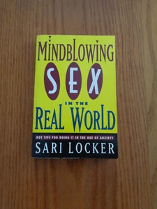 Mindblowing Sex in Real World by Sari Locker 1995 SC - Imagen 1 de 1