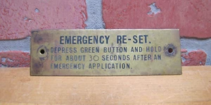 EMERGENCY RE-SET DEPRESS GREEN BUTTON RAILROAD TRAIN OLD BRASS SAFETY SIGN RR - Picture 1 of 4