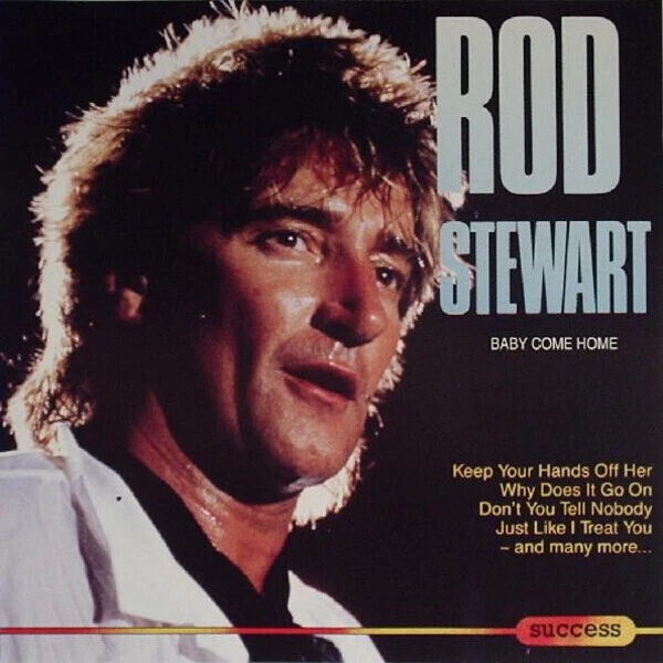 CD Rod Stewart Baby Come Home success - Bild 1 von 1