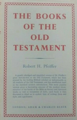 The Books of the Old Testament (1957 hardcover) by Robert Henry Pfeiffer - Image 1 of 2